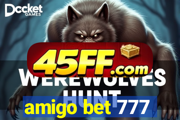 amigo bet 777